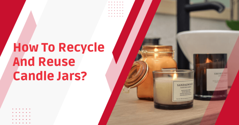How to recycle and reuse candle jars?